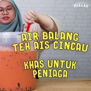 Resepi Air Balang menggunakan serbuk MIX-LAH Ice Blended